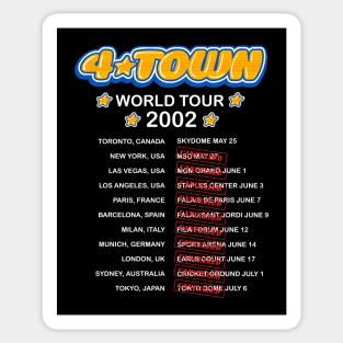 4Town world tour dates 2002 concert tee Sticker